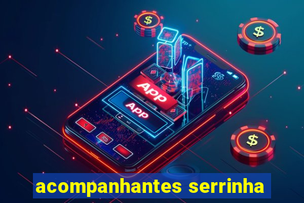 acompanhantes serrinha